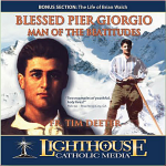 Blessed Pier Giorgio - Man of the Beatitudes